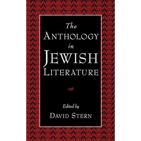 The Anthology in Jewish Literature Hardcover, Oxford University Press, USA