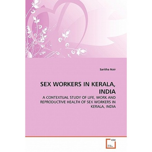 Sex Workers in Kerala India Paperback, VDM Verlag