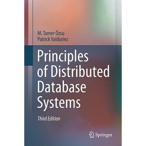 Principles of Distributed Database Systems Hardcover, Springer