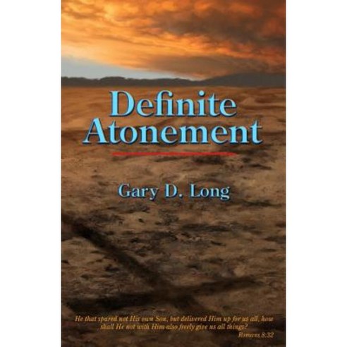 Definite Atonement Paperback, Createspace Independent Publishing Platform