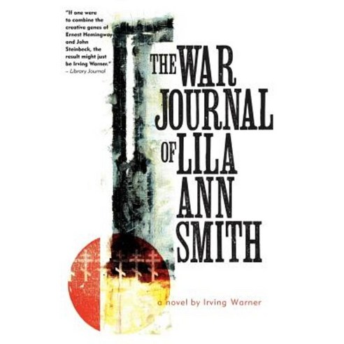 The War Journal of Lila Ann Smith Paperback, Pleasure Boat Studio