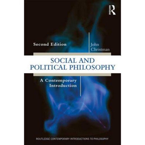Social and Political Philosophy: A Contemporary Introduction Paperback, Routledge
