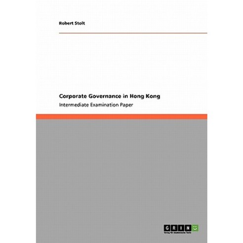 Corporate Governance in Hong Kong Paperback, Grin Publishing