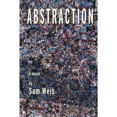 Abstraction Paperback, Createspace Independent Publishing Platform