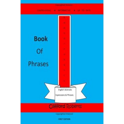 Book of Phrases Paperback, Createspace Independent Publishing Platform