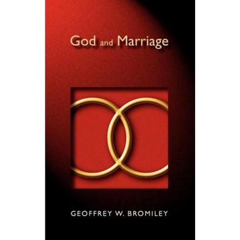God and Marriage Paperback, William B. Eerdmans Publishing Company