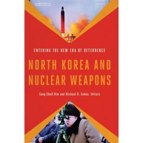 North Korea and Nuclear Weapons: Entering the New Era of Deterrence Paperback, Georgetown University Press