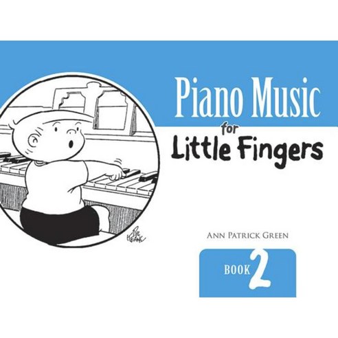 Piano Music for Little Fingers: Book 2 Paperback, Dover Publications