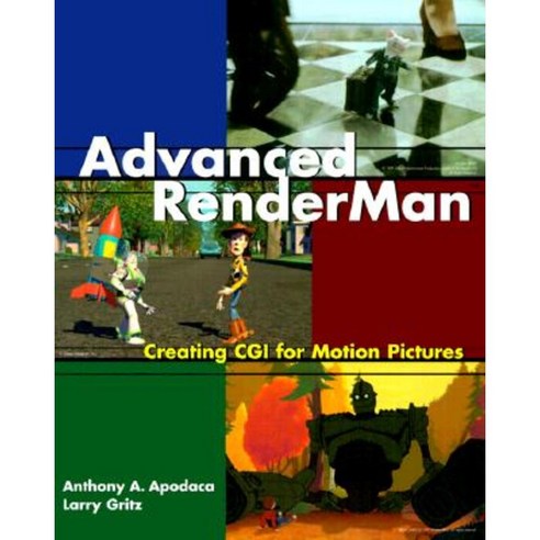 Advanced Renderman: Creating CGI for Motion Pictures Paperback, Morgan ...