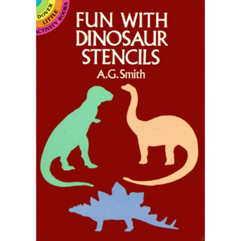 Fun with Dinosaur Stencils Paperback, Dover Publications
