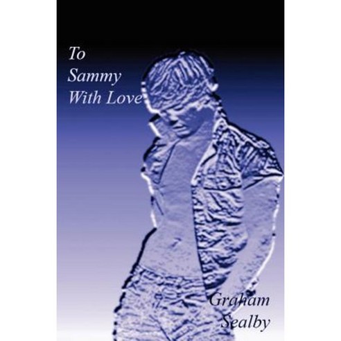 To Sammy with Love Paperback, Lulu.com - 가격 변동 추적 그래프 - 역대가