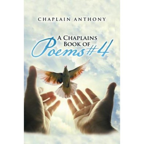 A Chaplains Book of Poems #4 Paperback, Trafford Publishing