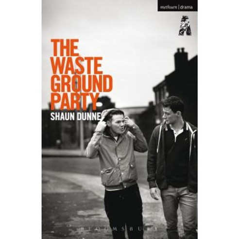 The Waste Ground Party Paperback, Bloomsbury Publishing PLC