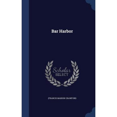 Bar Harbor Hardcover, Sagwan Press