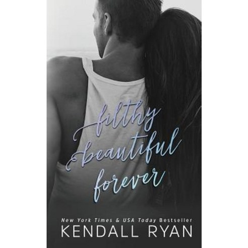 Filthy Beautiful Forever Paperback, Createspace Independent Publishing Platform