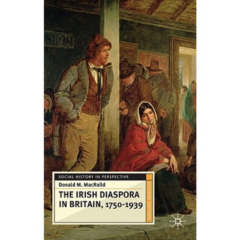 The Irish Diaspora in Britain 1750-1939 Paperback, Palgrave MacMillan
