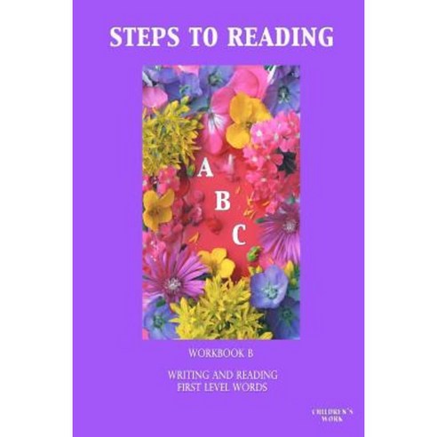 Steps to Reading: Writing First Level Words Paperback, Createspace Independent Publishing Platform