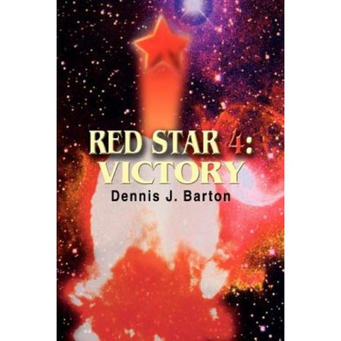 Red Star 4: Victory Paperback, iUniverse