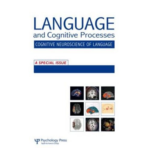 The Cognitive Neuroscience of Semantic Processing: A Special Issue of Language and Cognitive Processes Paperback, Psychology Press