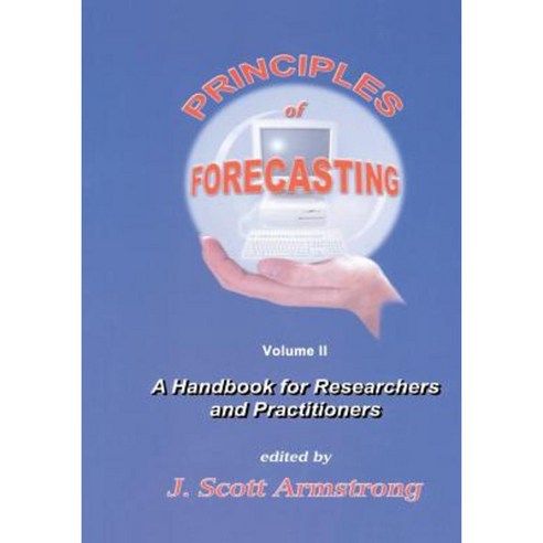 Principles of Forecasting: A Handbook for Researchers and Practitioners Paperback, Springer