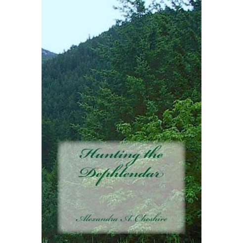 Hunting the Dephlendar Paperback, Howling Wolf Books