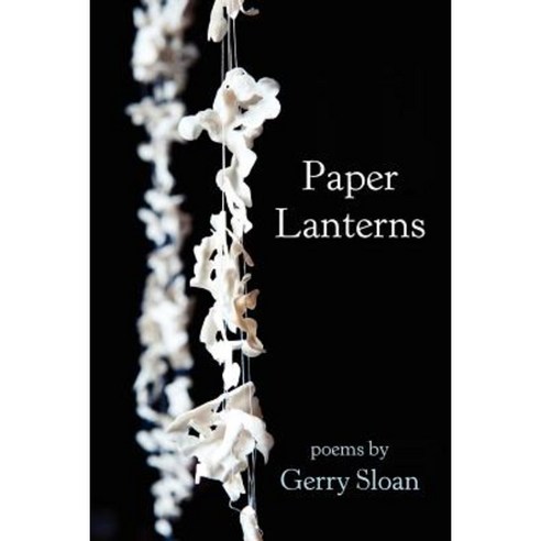 Paper Lanterns Paperback, Half Acre Press
