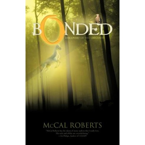Bonded: Discovery of the Unicorns Paperback, Trafford Publishing