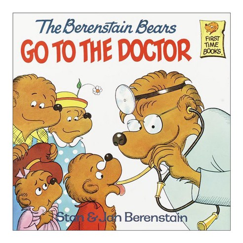 The Berenstain Bears Go to the Doctor Paperback, Random House Childrens Books