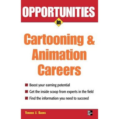 Opportunities in Cartooning and Animation Careers Paperback, McGraw-Hill Education