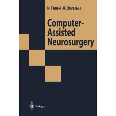 Computer-Assisted Neurosurgery Paperback, Springer