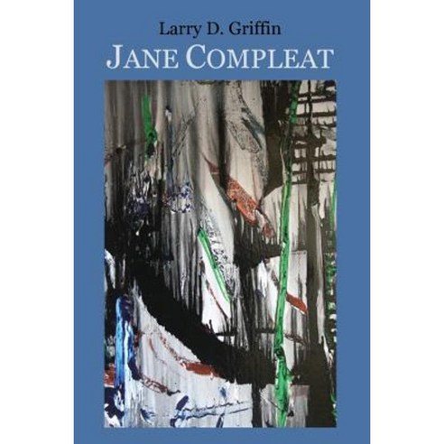 Jane Compleat Paperback, Mongrel Empire Press