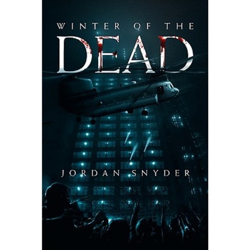 Winter of the Dead Paperback, Xlibris Corporation