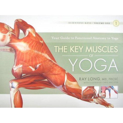 The Key Muscles of Yoga Paperback, Bandha Yoga