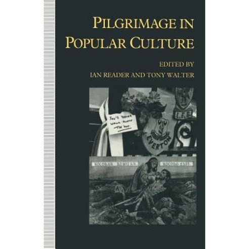 Pilgrimage in Popular Culture Paperback, Palgrave MacMillan