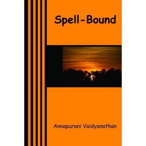 Spell-Bound Paperback, Createspace Independent Publishing Platform
