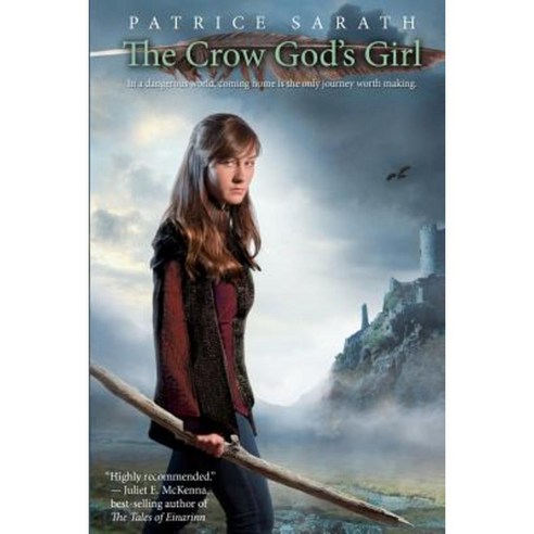 The Crow God''s Girl: A Book of the Gordath Paperback, Createspace Independent Publishing Platform