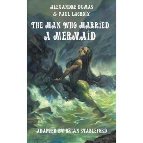 The Man Who Married a Mermaid Paperback, Hollywood Comics