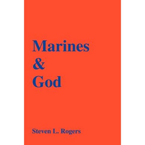 Marines & God Paperback, iUniverse