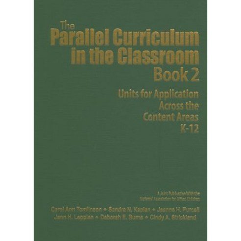 The Parallel Curriculum in the Classroom Book 2: Units for Application Across the Content Areas K-12 Hardcover, Corwin Publishers