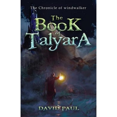 The Book of Talyara: The Chronicle of Windwalker Paperback, Legaia ...