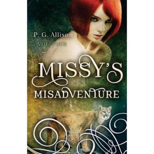 Missy''s Misadventure Paperback, Createspace