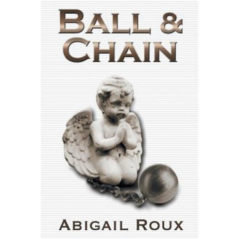 Ball & Chain Paperback, Riptide Publishing