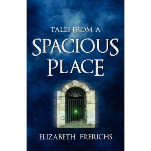Tales from a Spacious Place Paperback, Createspace Independent Publishing Platform