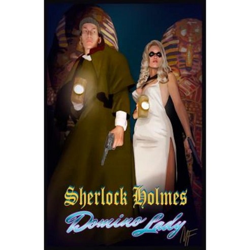 Sherlock Holmes & Domino Lady Paperback, Moonstone Press