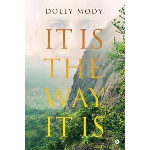 It Is the Way It Is Paperback, Notion Press, Inc