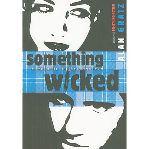 Something Wicked: A Horatio Wilkes Mystery Paperback, Speak