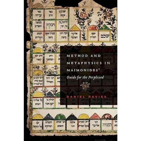 Method and Metaphysics in Maimonides'' Guide for the Perplexed Hardcover, Oxford University Press, USA