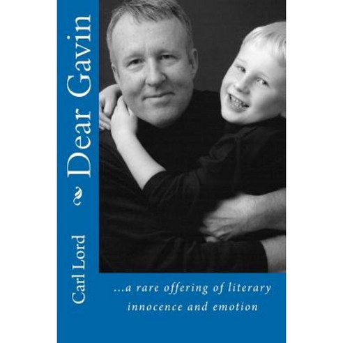 Dear Gavin Paperback, Createspace Independent Publishing Platform