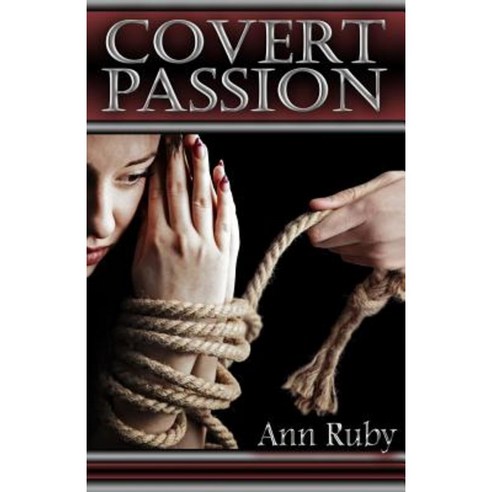 Covert Passion Paperback, Fantastic Fiction Publishing