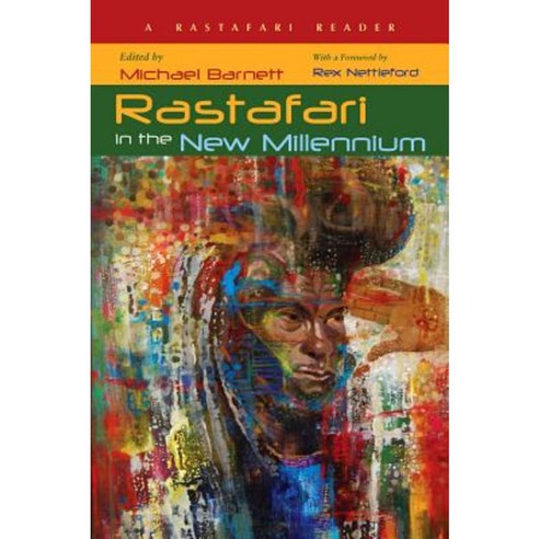 Rastafari in the New Millennium: A Rastafari Reader Hardcover, Syracuse University Press